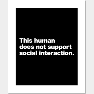 This human does not support social interaction. Posters and Art